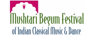 Mushtari Begum Festival of Classical Indian Music and Dance