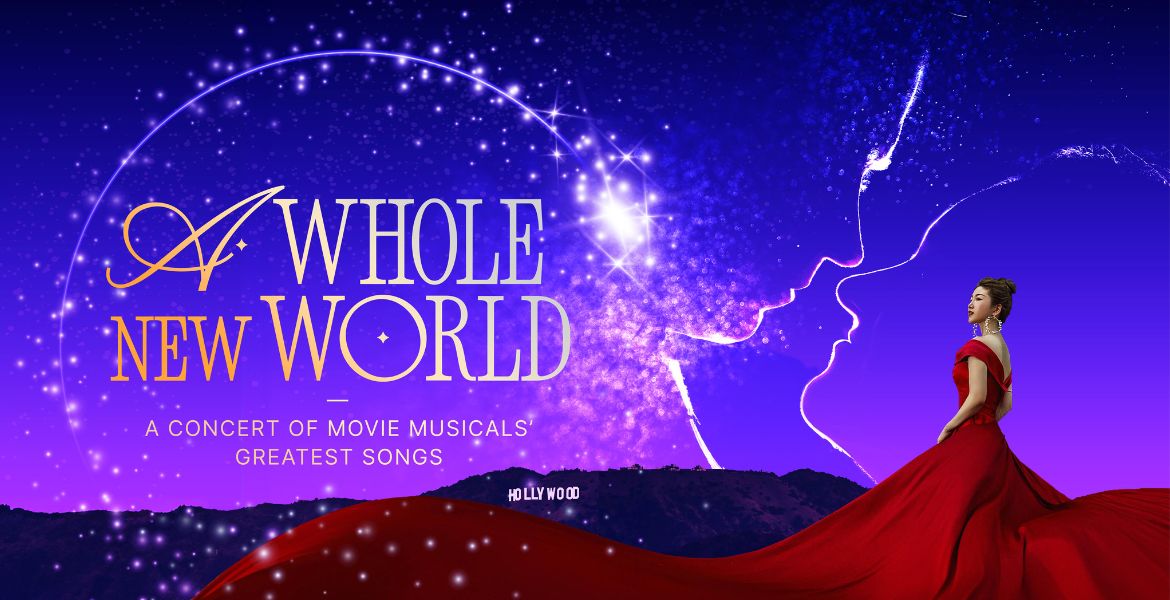 A Whole New World: A Concert of Movie Musicals’ Greatest Songs
